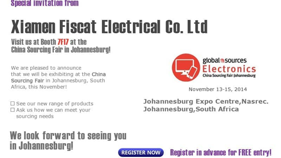 Fiscat sera présent à Global source Electronics à Johannesburg, Afrique du Sud, du 11 au 19 novembre 2014